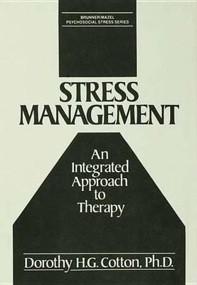 Stress Management: An Integrated Approach to Therapy