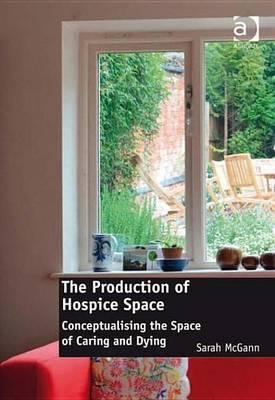 Production of Hospice Space