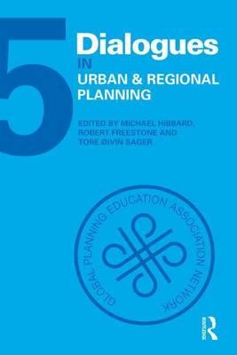 Dialogues in Urban and Regional Planning V5: Volume 5
