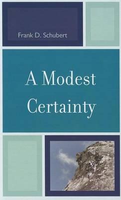 Modest Certainty