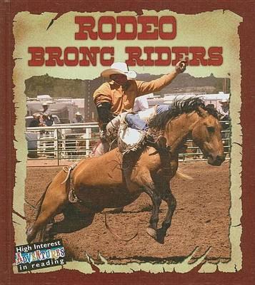 Rodeo Bronc Riders