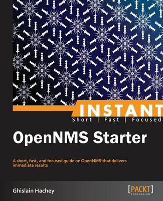 Instant Opennms Starter