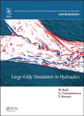 Large-Eddy Simulation in Hydraulics