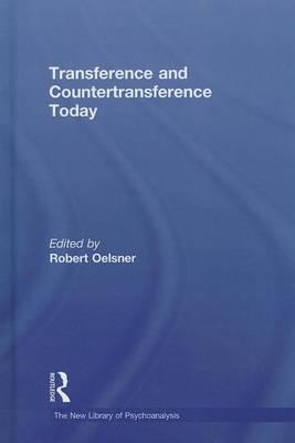 Transference and Countertransference Today