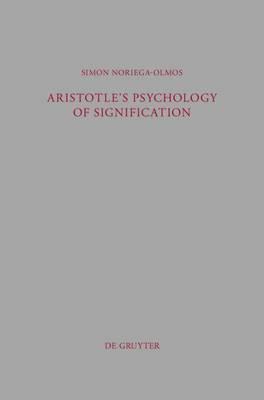 Aristotle's Psychology of Signification