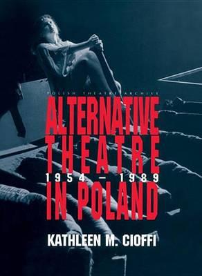 Alternative Theatre in Poland