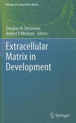 Extracellular Matrix in Development