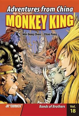 Monkey King Volume 18: Bands of Brothers