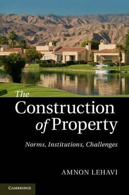 The Construction of Property