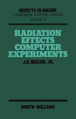 Radiation Effects Computer Experiments