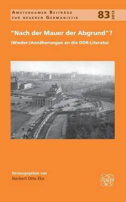 Nach Der Mauer Der Abgrund ?