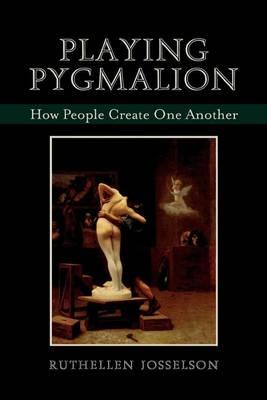 Playing Pygmalion