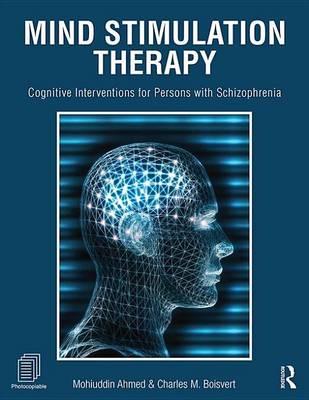 Cognitive Stimulation Therapy: Cognitive Interventions for Persons with Schizophrenia