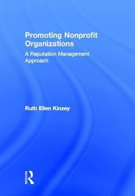 Promoting Nonprofit Organizations: A Reputation Management Approach