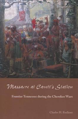 Massacre at Cavett's Station