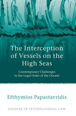Interception of Vessels on the High Seas