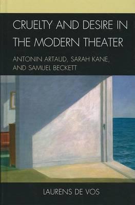 Cruelty and Desire in the Modern Theater