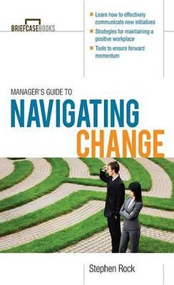 Manager's Guide to Navigating Change