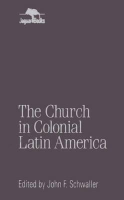 Church in Colonial Latin America