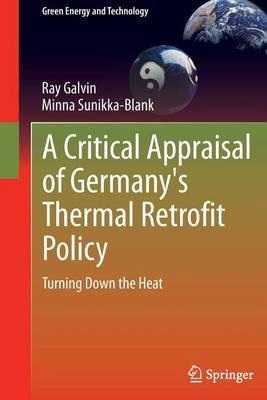 A Critical Appraisal of Germany's Thermal Retrofit Policy: Turning Down the Heat