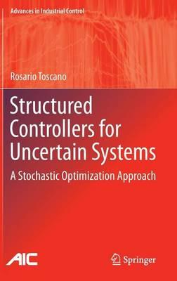 Structured Controllers for Uncertain Systems: A Stochastic Optimization Approach