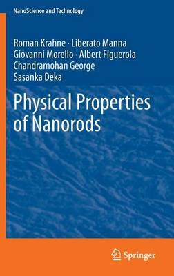 Physical Properties of Nanorods