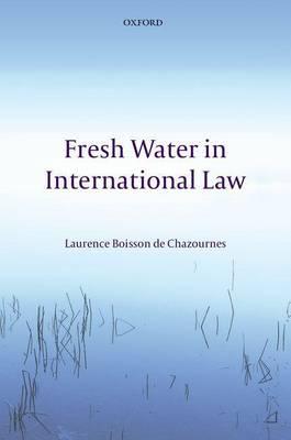 Fresh Water in International Law
