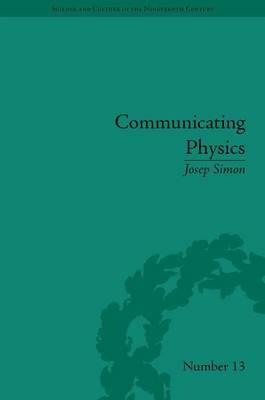 Communicating Physics: The Production, Circulation and Appropriation of Ganot's Textbooks in France and England, 1851 1887