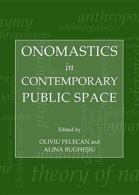 Onomastics in Contemporary Public Space