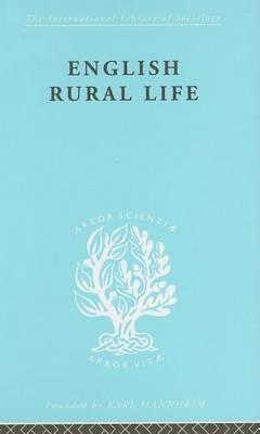 English Rural Life: Village Activities, Organizations and Institutions