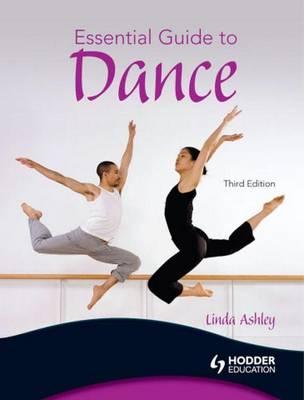Essential Guide to Dance, 3rd Edition