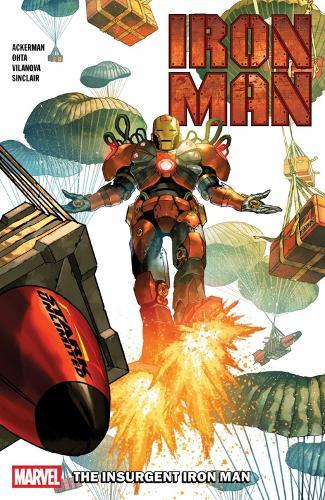 Iron Man Vol. 2: The Insurgent Iron Man