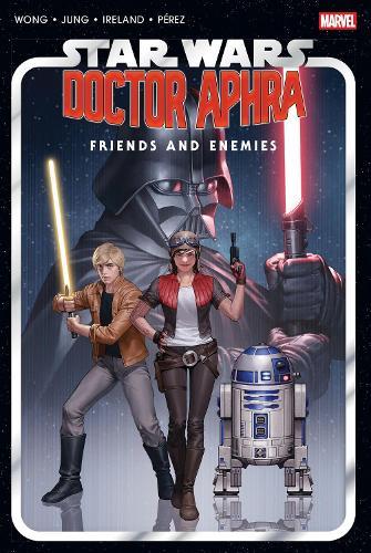 Star Wars: Doctor Aphra - Friends And Enemies Omnibus