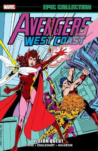 Avengers West Coast Epic Collection: Vision Quest (New Printing)