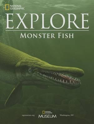 National Geographic Explore: Monsterfish