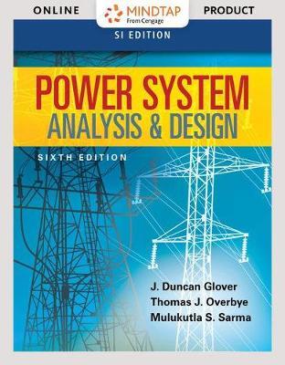 Mindtap Engineering, 1 Term (6 Months) Printed Access Card for Glover/Overbye/Sarma's Power System Analysis and Design, Si Edition, 6th