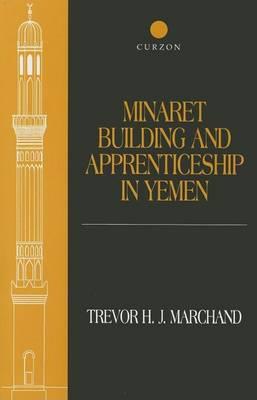 Minaret Building and Apprenticeship in Yemen