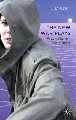 New War Plays, The: From Kane to Harris