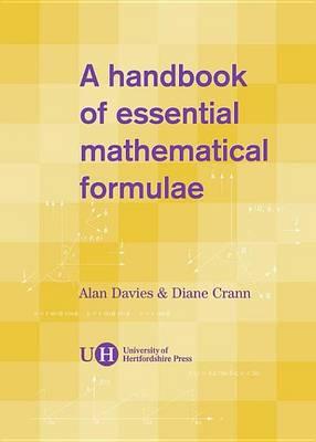 A Handbook of Essential Mathematical Formulae