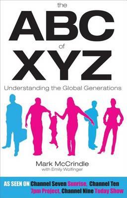 ABC of Xyz, The: Understanding the Global Generations