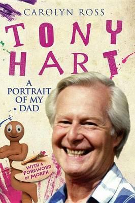 Tony Hart: A Portrait of My Dad