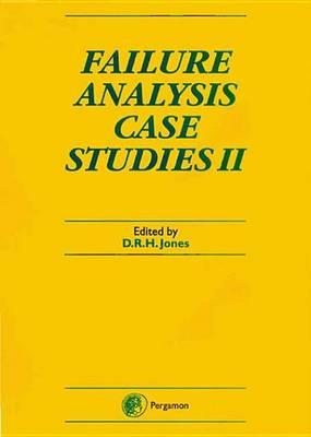 Failure Analysis Case Studies II