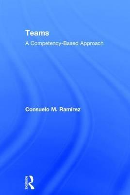 Teams: A Competency Based Approach