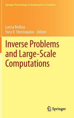 Inverse Problems and Large-Scale Computations