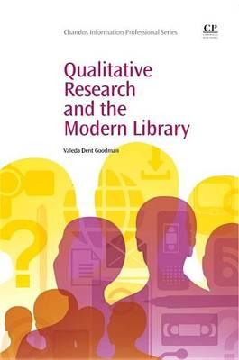Qualitative Research and the Modern Library
