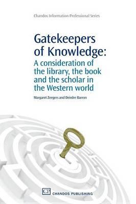 Gatekeepers of Knowledge