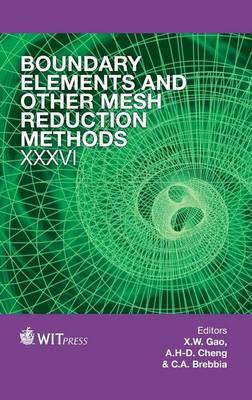Boundary Elements and Other Mesh Reduction Methods XXXVI