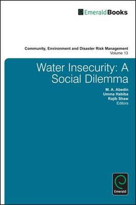 Water Insecurity: A Social Dilemma