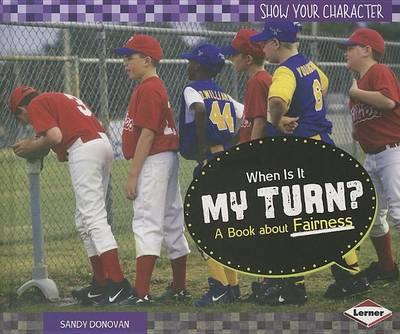 When Is It My Turn?: A Book about Fairness
