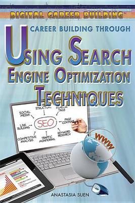 Career Building Through Using Search Engine Optimization Techniques:
